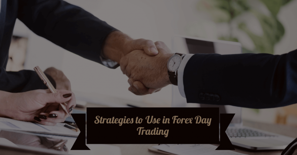Estrategias a utilizar en Forex Day Trading